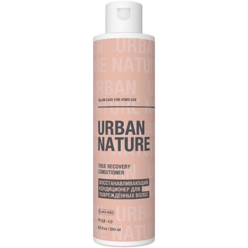 Урбан Натур Восстанавливающий кондиционер для поврежденных волос, 250 мл (Urban Nature, True Recovery)